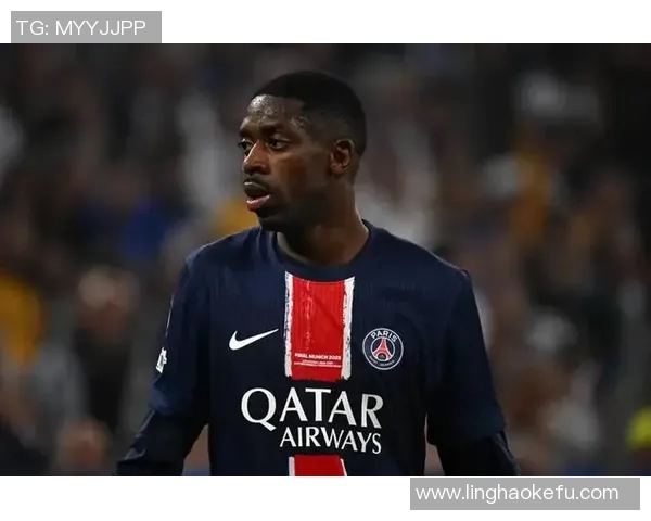 登贝莱身体状态良好但复出对阵热刺仍存疑虑