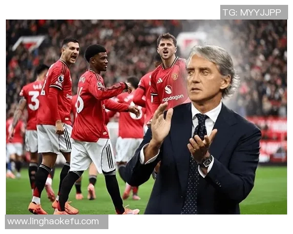 曼奇尼强调全力以赴迎战国米罗马力争实现欧冠梦想